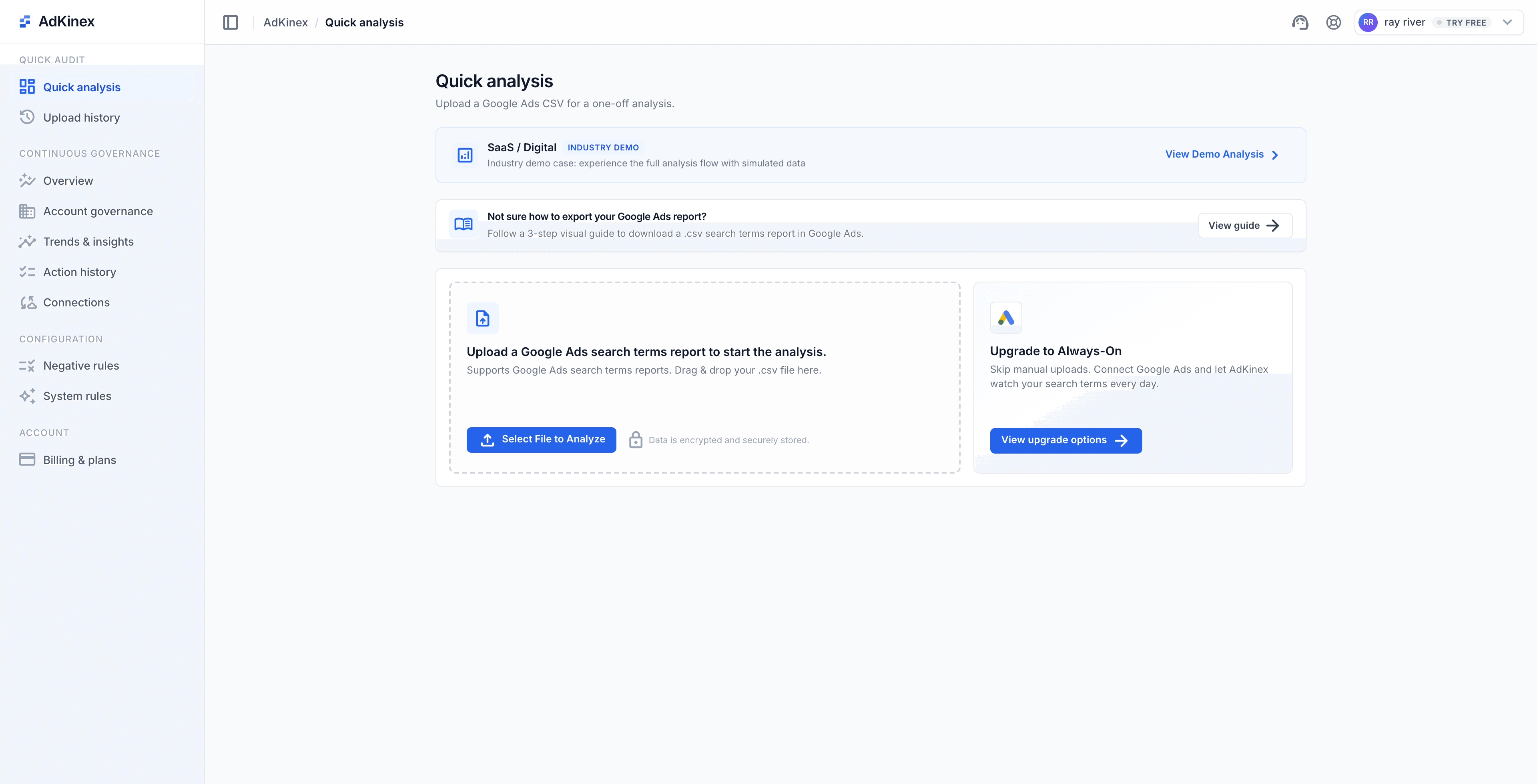 AdKinex Quick analysis page where you upload a Google Ads search terms CSV or connect your account